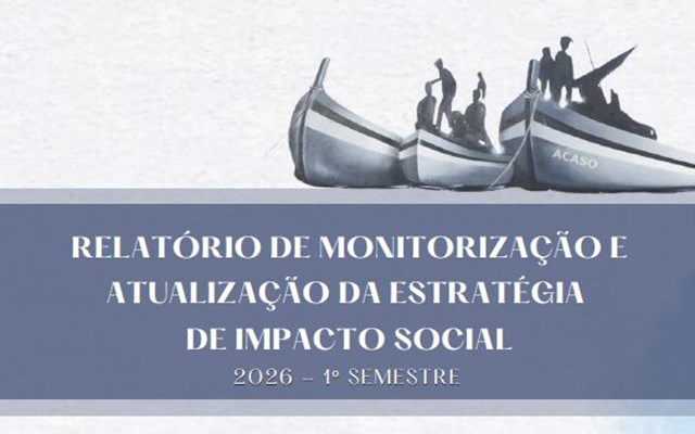 Relatório de Monitorização e Atualização da Estratégia de Impacto Social 2026 – 1.º Semestre 